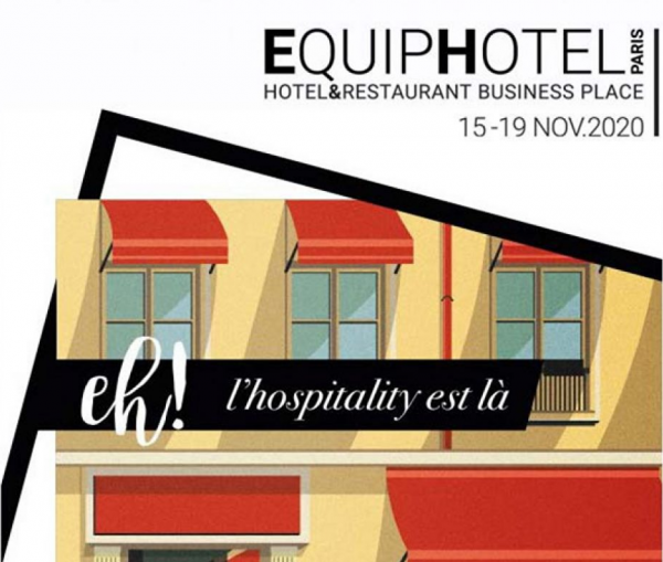 EQUIPHOTEL 2020：法国巴黎酒店用品及餐饮展推迟到2022年