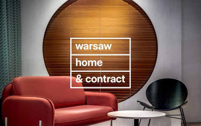 2021年室内设计合同展 - Warsaw Home & Contract